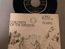 CHILDREN OF THE MISSION - Tears - Lord release me - 7