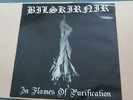 Bilskirnir ?– In Flames Of Purification -  lp ' --  out of print - goatmoon