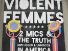 2 Mics & the Truth * by Violent Femmes (Vinyl, Jul-2017, PIAS)