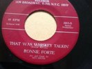 Ronnie Forte That was Whiskey talkin/Nervous breakdown 1966