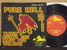 PURE HELL - THESE BOOTS ARE MADE FOR WALKING 7'' RARE ORIG UK PRESS PHILLY PUNK