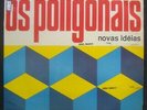 OS POLIGONAIS - 