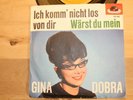 Single Gina Dobra Ich komm' nicht los von dir Beatles FROM ME TO YOU Sehr Rar