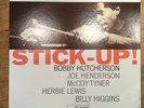 Bobby Hutcherson Stick UP Blue Note BST 84244 US DG RVG Liberty