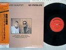 CHET BAKER QUARTET NO PROBLEM STEEPLECHASE UPS-2157-S Japan OBI VINYL LP