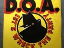 Vintage 1st press- Vinyl LP D.O.A. Let's Wreck The Party- Hardcore Punk.1985.