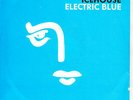 ICEHOUSE  Electric Blue PICTURE SLEEVE 7