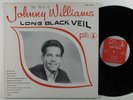 JOHNNY WILLIAMS Long Black Veil PIC 1 LP VG+ mono ^