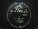Santiago Jimenez El Aguacero  No Me Quieren Por Borracho Mexican RCA Victor E-