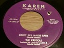 Northern Soul 45 The Capitols  Don't Say Maybe Baby  Karen #1536 Cool Pearl