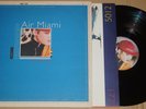 Air Miami ‎-Me. Me. Me.- LP 4AD ‎(CAD 5011)