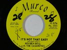 Deep Soul/Funk 45 REUBEN BELL It's Not That Easy/Hummin A Sad Song on Murco NM