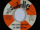 Funk 45 NAT TURNER REBELLION Laugh To Keep From Crying/Can't Go On on Soulville