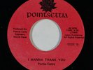 Modern Soul/Boogie 45 PORTIA CAREY I Wanna Thank You on Poinsettia NM