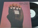 JOHNNY WINTER SAME ODD STORY LIVE AT FRANKFURT METROPOL ITALY LP