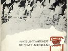 White Light/White Heat Velvet Underground vinyl LP album record UK SPELP73