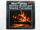 Shirley Scott & Stanley Turrentine Blue Flames LP Transatlantic PR7338 EX/VG 196