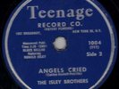 78-ROCK-ISLEY BROS.-COW JUMPED OVER THE MOON/ANGELS CRIED on TEENAGE-SUPER RARE