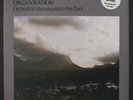 ORCHESTRAL MANOEUVRES IN THE DARK: Organisation LP (UK, w/ insert & bonus 7