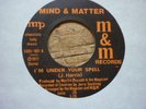 northern soul mind & matter im under your spell m&m rare usa 45 orig