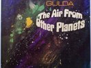 Friedrich Gulda ?– The Air From Other Planets (MPS, original) free jazz piano