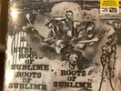 Sublime -  Roots Of Sublime - Black Friday 2019 RSD  - Sealed