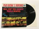 THE VENTURES-PLAY GUITAR WITH-1st PRESS BLUE/BLK LABEL-VINYL 9.0, SLEEVE 8.0