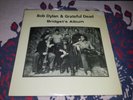 Bob Dylan & Grateful Dead - Bridget's Album record NO TMOQ LP bootleg rare