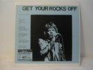 ROLLING STONES GET YOUR ROCKS OFF 2LP'S