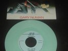 Gary Numan  '80 HOLLAND ONLY 45 I Die: You Die on BB * lime green vinyl