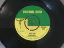 BOB MARLEY - Nice Time, original 7” vinyl rocksteady 67 UK (Doctor Bird) DB 1091