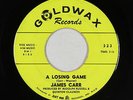 Northern/Deep Soul 45 - James Carr - A Losing Game - Goldwax - mp3