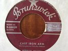Peanuts Wilson ROCKABILLY 45 Brunswick 55039  Cast Iron Arm /You've Got Love