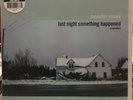 MONSTER MOVIE - LAST NIGHT SOMETHING HAPPENED (EXPANDED) RSD BF - NEW