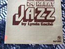 Rare Soul Disco Funk Breaks LP “ 24 Karat Jazz” Statler VG++ Lynda Gache