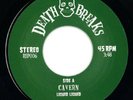 DEATH BREAKS LIQUID LIQUID - CAVERN / ESG -U.F.O.  CAT NO RIP 006 VINYL 7