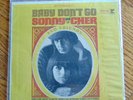 SONNY & CHER - Baby Don't Go - 7
