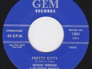Rockabilly Mariano 1974 Repro 45 - REGGIE PERKINS - Pretty Kitty / Saturday