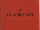 Sugar We're Goin Down Fall Out Boy UK 7