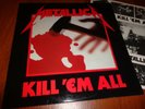 Metallica ?– Kill 'Em All..org,1986..MFN..in very good condition,very rare