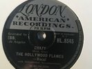 THE HOLLYWOOD FLAMES Crazy Buzz Buzz Buzz London HL.8545 Ex 78 RPM