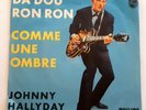 Vinyle 45 Tours - Johnny HALLYDAY - Da Dou Ron Ron - Allemagne -  373 169 BF