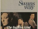 Swans Way vinyl LP album record The Fugitive Kind UK SWAN1 BALGIER 1984