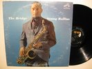 Sonny Rollins - The Bridge - Original RCA Mono Deep Groove