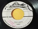 RARE/'65 ASTRONAUTS (SKA)  45 BIBBY RUB IT DOWN/WICKED MEN ?