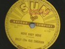 BLUES ROCKER bw BLUES - BILLY the kid EMERSON - MOVE BABY  - HEAR - 1955 SUN 214