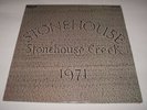 STONEHOUSE...STONEHOUSE CREEK RARE UK FIRST PRESS FROM 1971 ON RCA LABEL