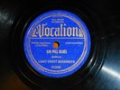 LIGHT CRUST DOUGHBOYS 78 RPM Gin Mill Blues PUSSY PUSSY PUSSY Vocalion country