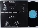 STEVE KIMMEL Writes Music For The Nancy Hauser Dance Company WRANBEAU LP VG++ *