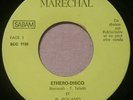 RARE 45t 7'' RENÉ ROLAND ETHERO DISCO BELGIUM FUNK SOUL MARECHAL PROMO TBE 198?